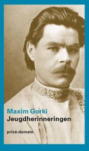 Jeugdherinneringen - Maxim gorki - beste biografie